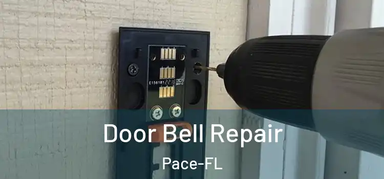Door Bell Repair Pace-FL