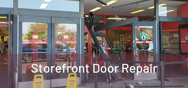Storefront Door Repair